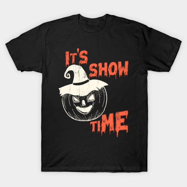 Scary Pumpkin Show Time Funny Halloween T-Shirt by benyamine